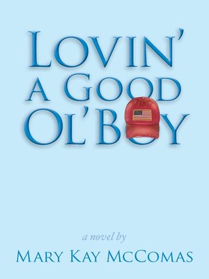 cover image of Lovin' a Good Ol' Boy